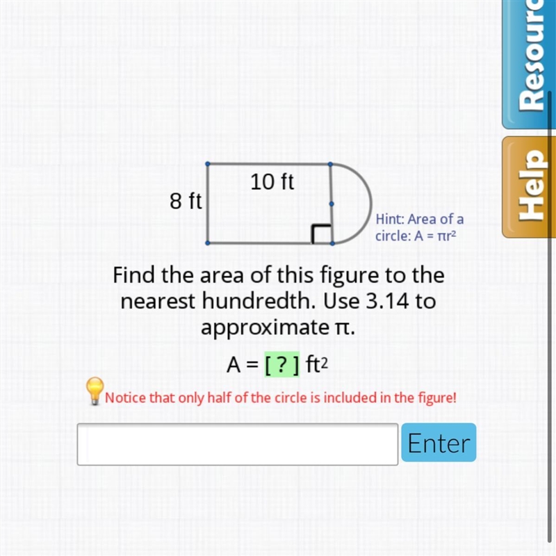 Find the area of this figure to the nearest hundredth use 3.14 to approximate pi A-example-1