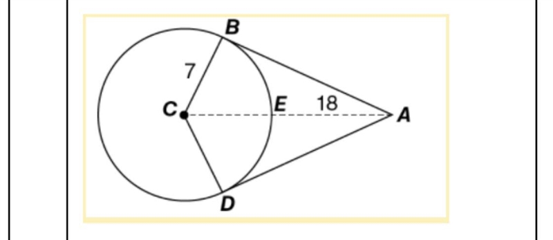 Circle C with tangents AB and AD is shown. BC=7, and EA=18. What is the length of-example-1