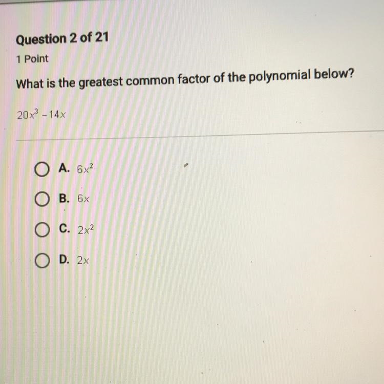 What is the greatest common factor of the polynomial below? 20x^3 - 14x-example-1