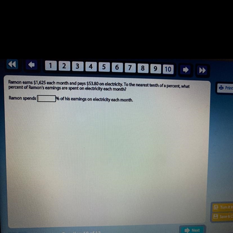Ramon earns $1,625 each month and pays $53.80 on electricity. To the nearest tenth-example-1