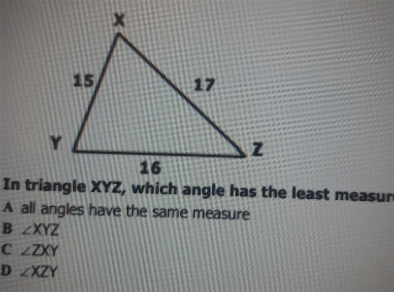 (30 points!) In triangle XYZ, which angle has the least measure?​-example-1