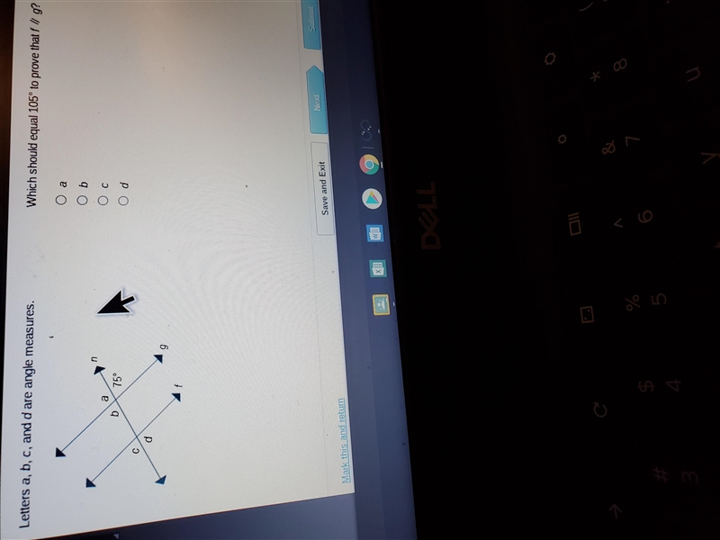 Lettets a, b, c, and d are angle measures Which should equal 105 to prove false g-example-1