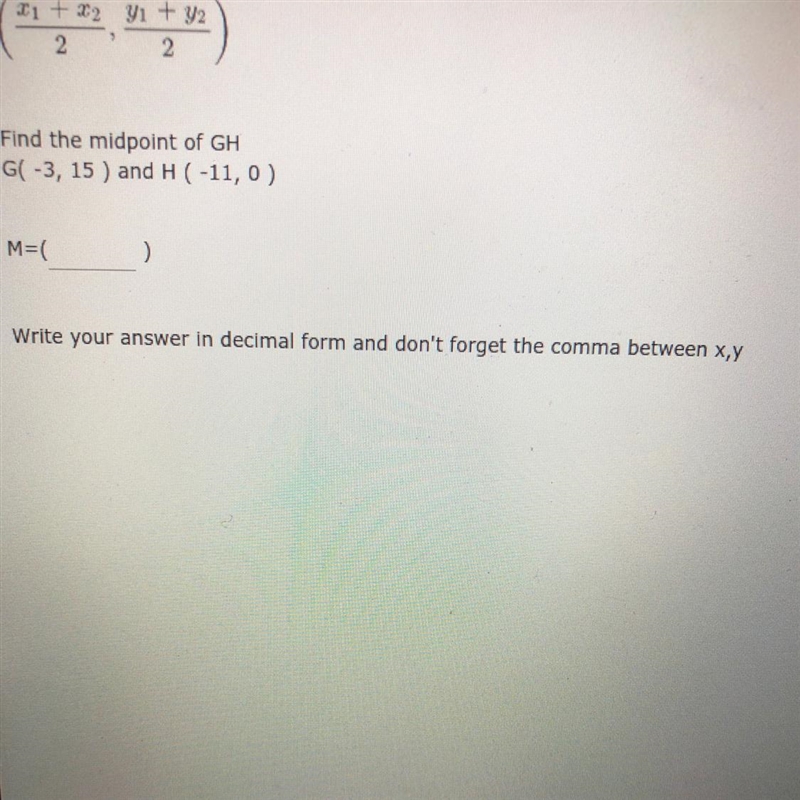 Find the midpoint of GH-example-1