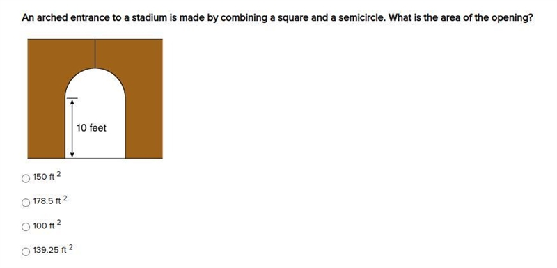 An arched entrance to a stadium is made by combining a square and a semicircle. What-example-1