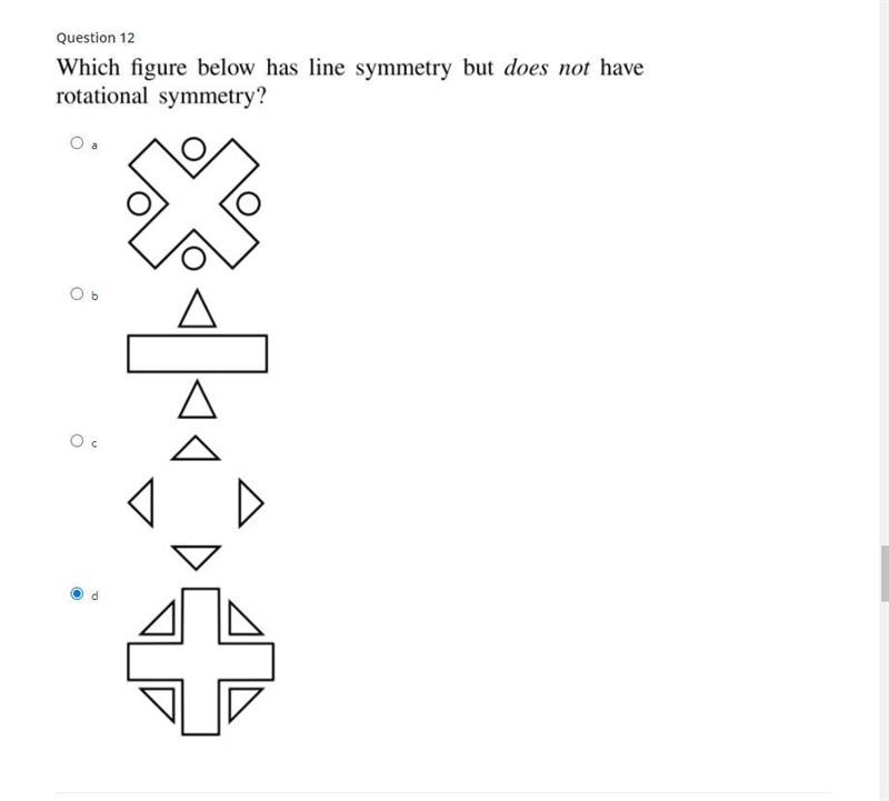 What figure below has line symmetry but does not have rotational symmetry?-example-1