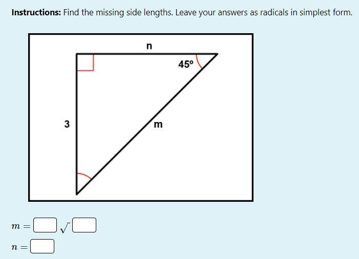 Instructions: Find the missing side lengths. Leave your answers as radicals in simplest-example-1