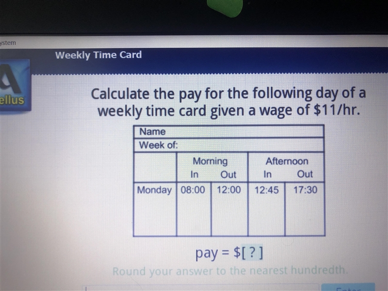 Help meeeee time card. Weekly time card $11hr-example-1