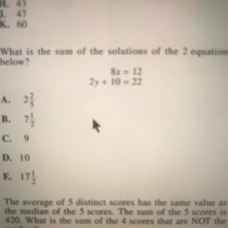 What is the sum of the solutions of the 2 equations below? 8x = 12 2y + 10 = 22 A-example-1