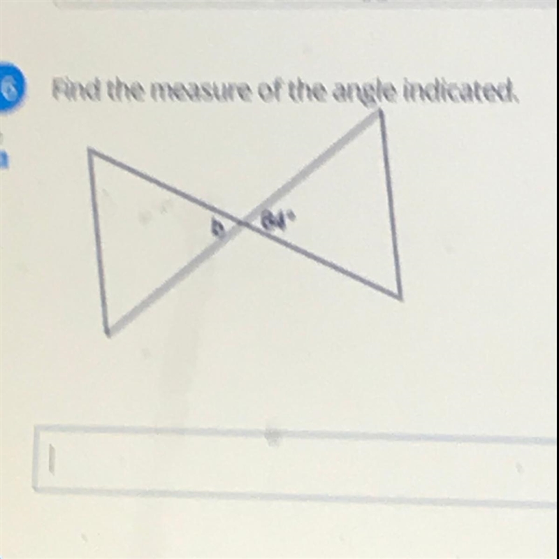 Find the measure of the angle indicated?-example-1