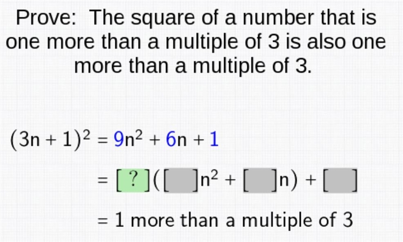 Prove: The square of a number that is one more than a multiple of 3 is also one more-example-1