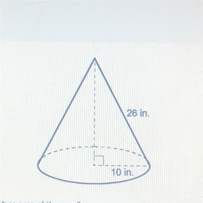 What is the surface area of the cone a. 460 in^2 b. 390 in^2 c. 425 in^2 d. 360 in-example-1