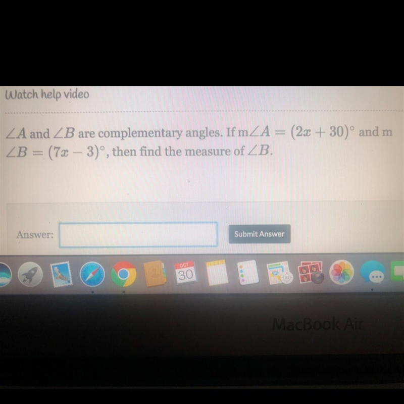 ZA and ZB are complementary angles. If mZA= (2x + 30)° and m ZB = (7x – 3)', then-example-1