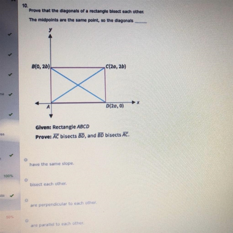 Prove that the diagonals of a rectangle bisect each other. The midpoints are the same-example-1