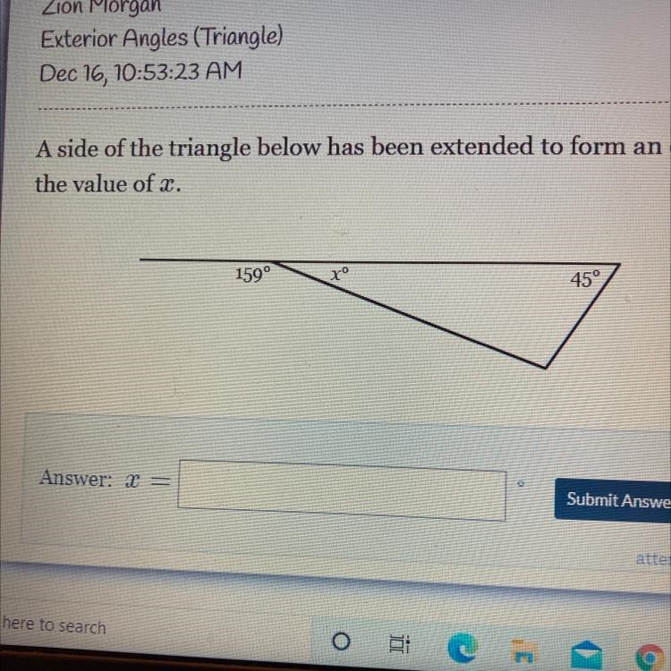 Help ASAP!!!!!A side of the triangle below has been extended to form and exterior-example-1