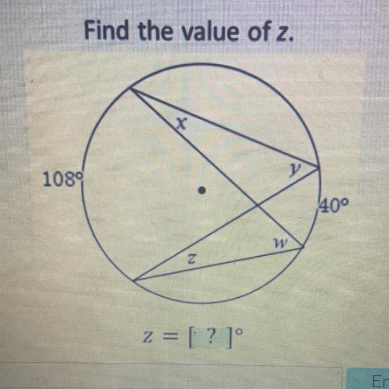 Inscribed Angles, Find the value of Z. PLS HELP ASAP!:)-example-1