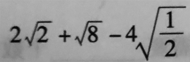 2 and square root of 2 + square root of 8 - 4 and square root of 1 over 2-example-1