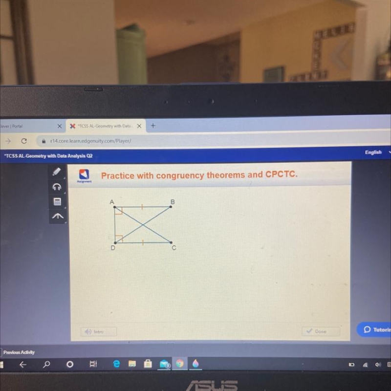 Practice with congruency theorems and CPCTC. Assignment A B. C. D.-example-1