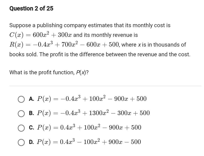 Suppose a publishing company estimates that its monthly cost is C(x) = 600{x^2} + 300xC-example-1