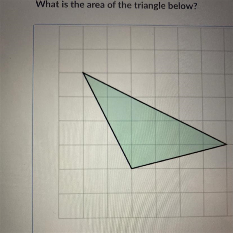 What is the area of the triangle below?-example-1