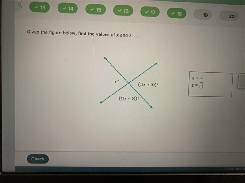 Given the figure below, find the values of x and z. x = (13x + 30) z = (12x + 50)-example-1