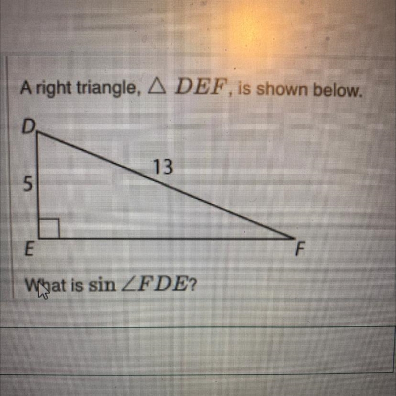 A right triangle, DEF, is shown below. What is sin FDE?-example-1