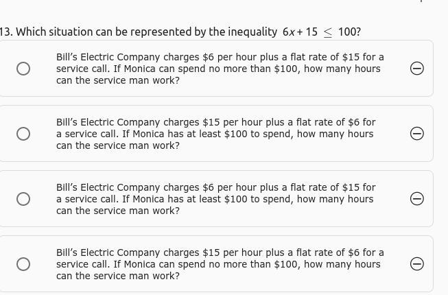 Which situation can be represented by the inequality 6x + 15 100? GIMMIE THA MFKEN-example-1