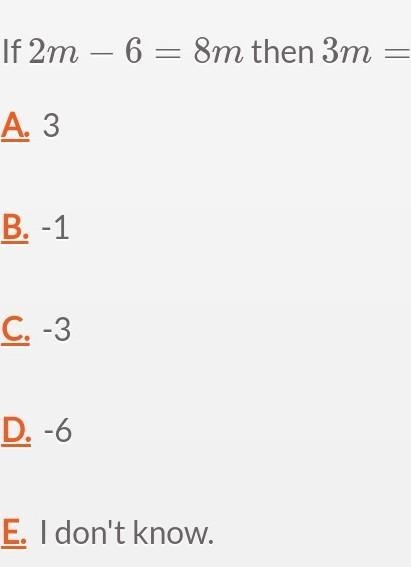 If 2m-6=8m them 3m= what​-example-1