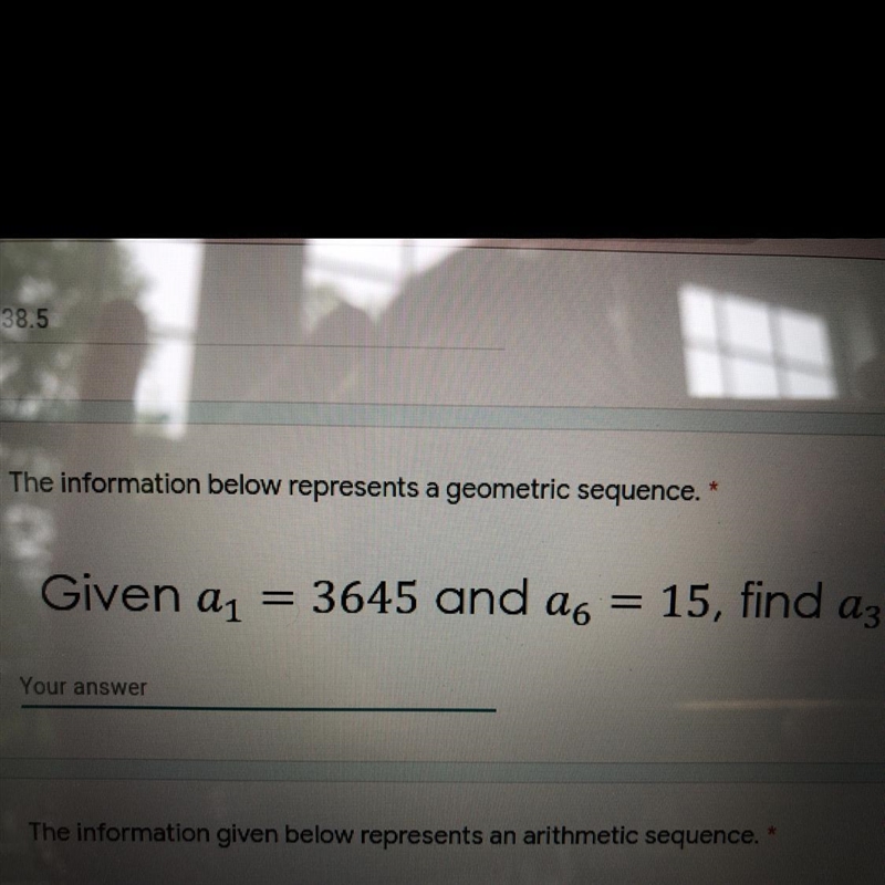 Given a1 = 3645 and a6 = 15, find a3-example-1