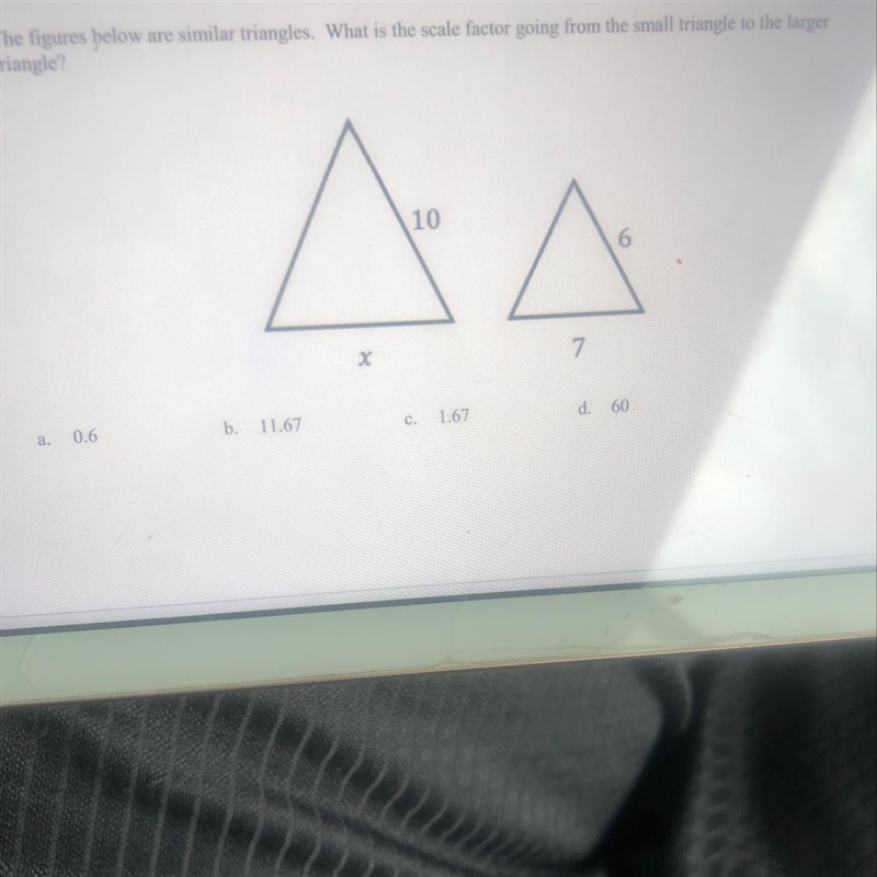 9. The figures below are similar triangles. What is the scale factor going from the-example-1