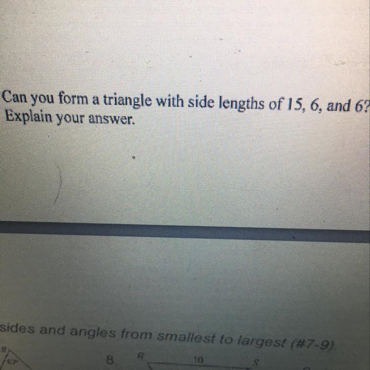 Can you from a triangle with side lengths of 15,6, and 6?-example-1