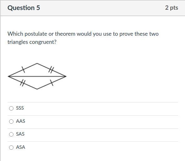 Which postulate or theorem would you use to prove these two triangles congruent?-example-1