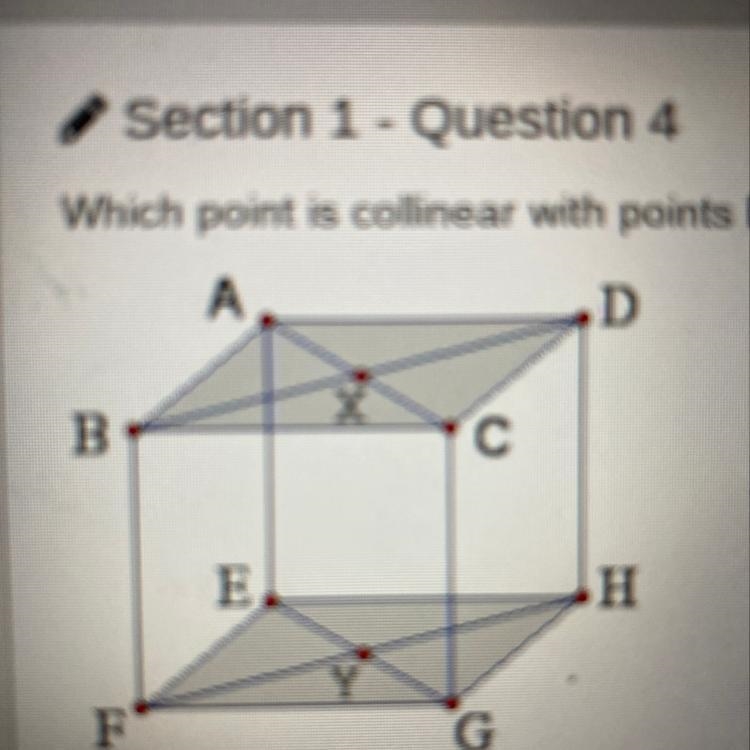 Which point is collinear with points E and Y?-example-1