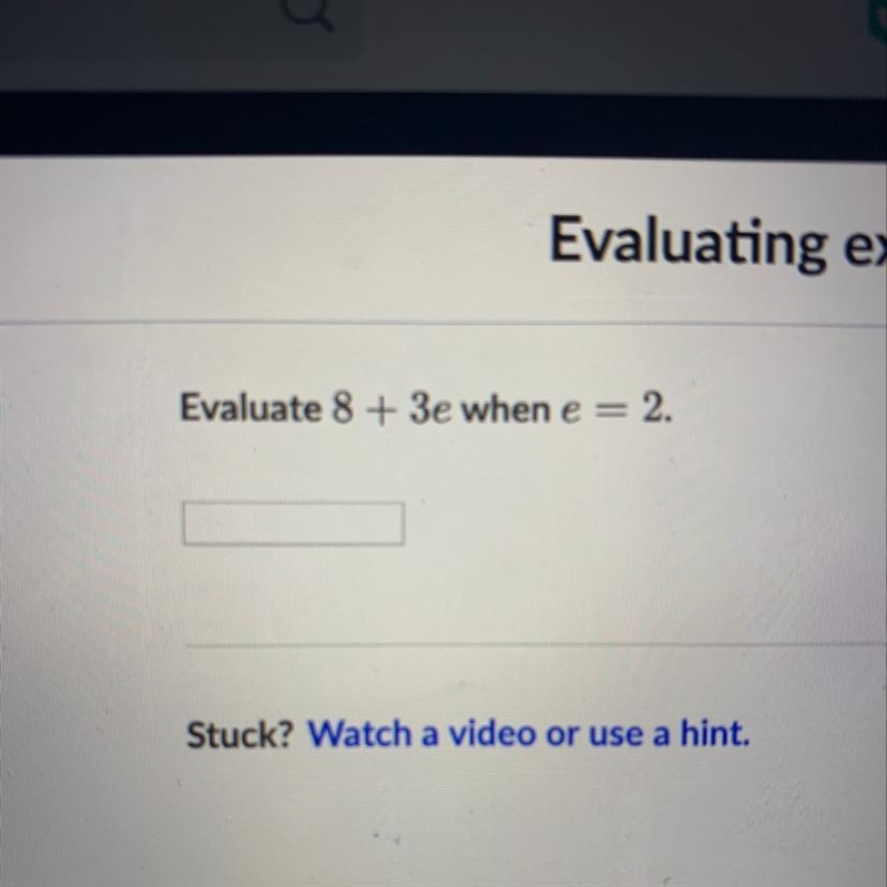 Evaluate 8+ 3E when e= 2-example-1