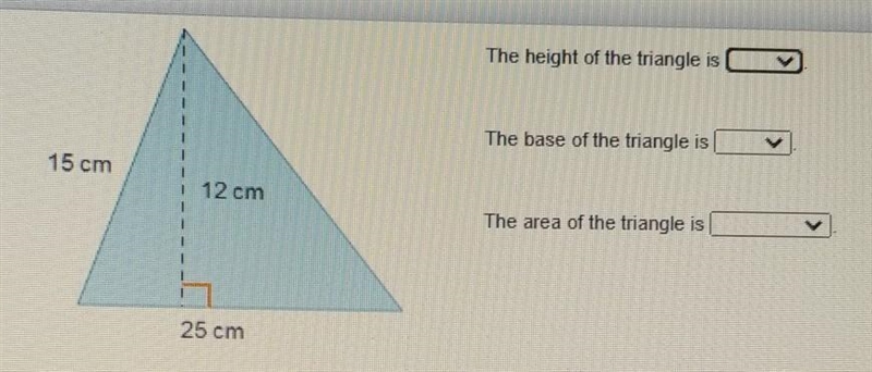 The height of the triangle is The base of the triangle is The area of the triangle-example-1