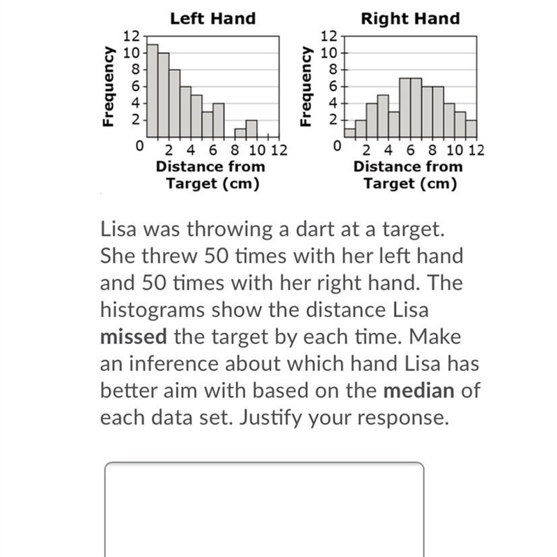 Lisa was throwing a dart at a target. She threw 50 times with her left hand and 50 times-example-1