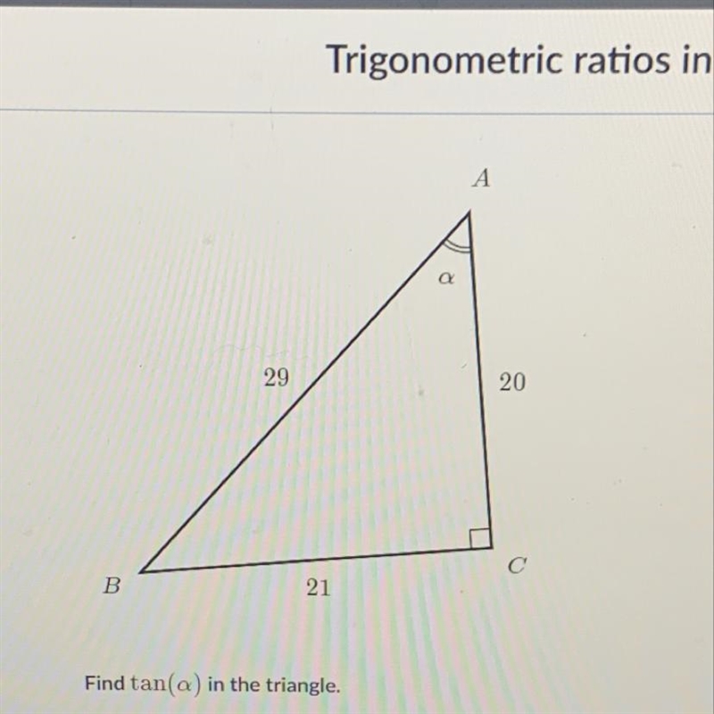 Pls answer this . my answer choices are A)20/21 , B)20/29 , C)21/20 , and D)21/29-example-1