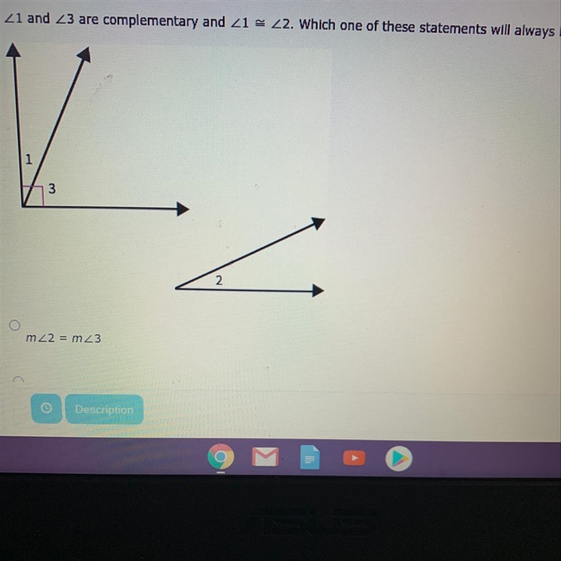 <1 and <3 are complementary and <1= <2 Which one of these statements will-example-1