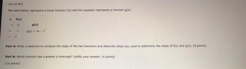 The table below (in the image) represents a linear function f(x) and the equation-example-1