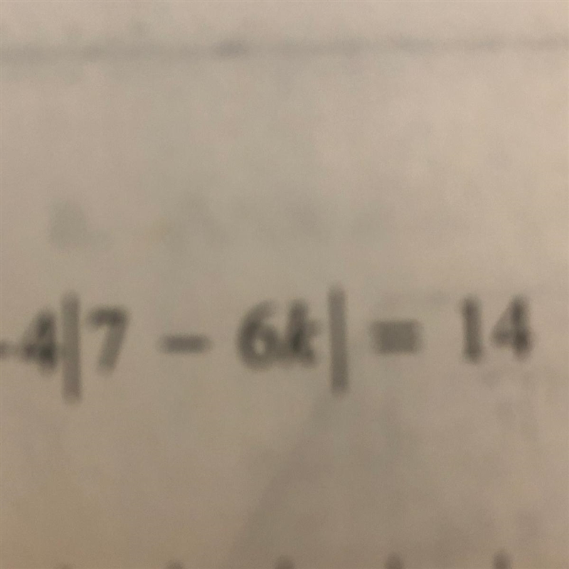 -4|7 – 6k|= 14 solve for k-example-1