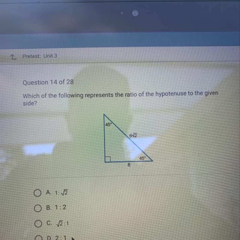 Which of the following represents the ratio of the hypotenuse to the given side?-example-1