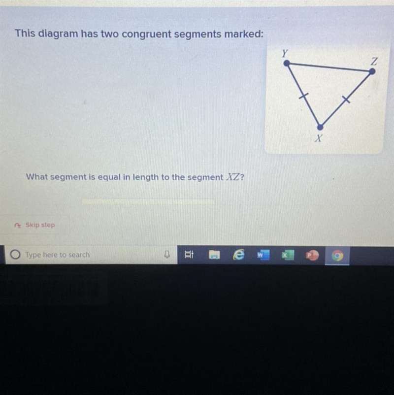 What segment is equal in length to the segment XZ ? pls help-example-1