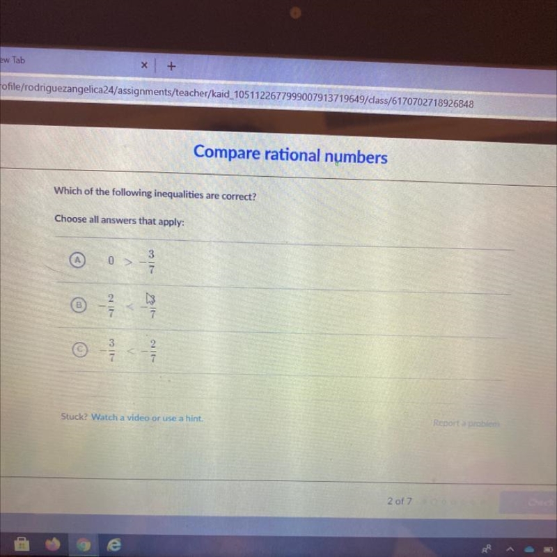 Compare rational numbers Which of the following inequalities are correct? Choose all-example-1