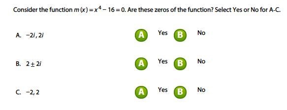 Consider the function m(x) = x^4 − 16 = 0. Are these zeros of the function? Select-example-1