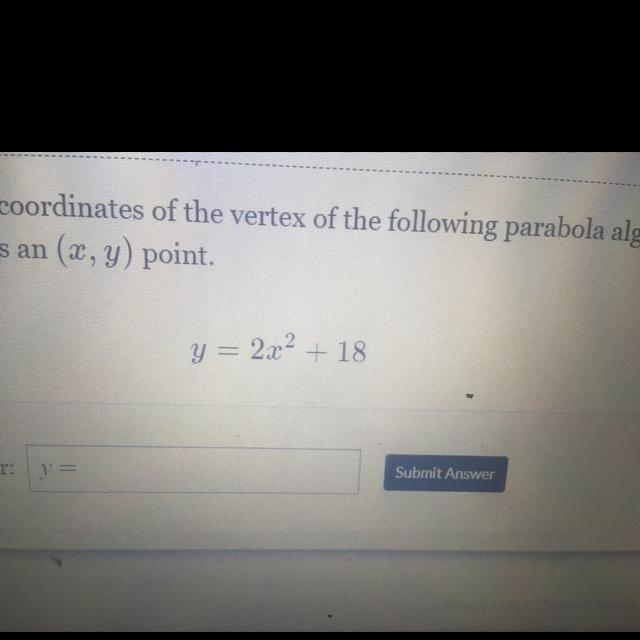 Y=2x2+18 find coordinates of the vertex-example-1