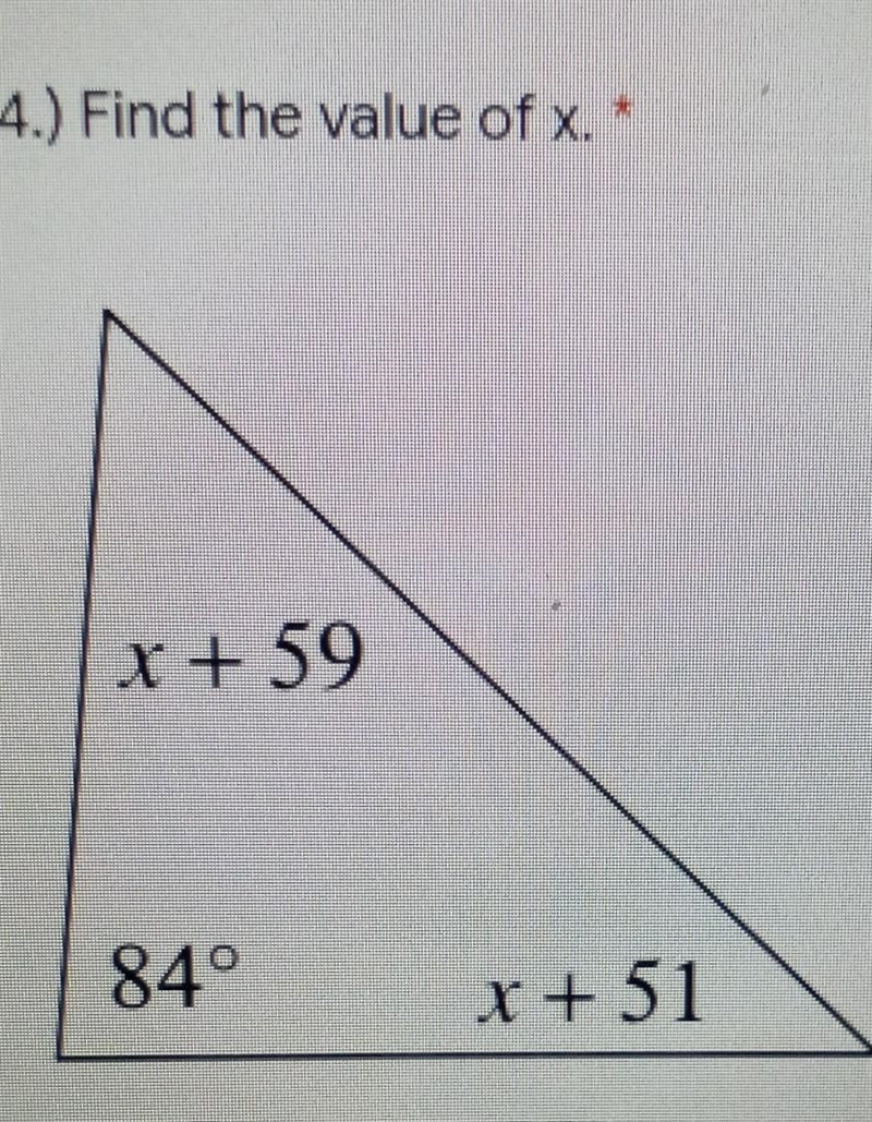 4.) Find the value of x. A. x=-7 B.x = 187 C.x = 83 D.x = -2​-example-1