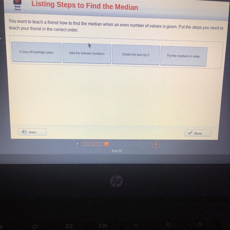 You want to teach a friend how to find the median when an even number of values is-example-1