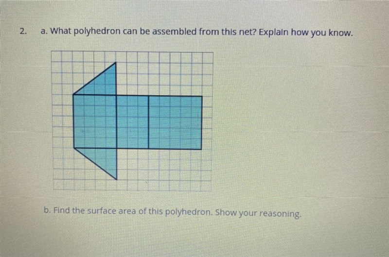 What polyhedron can be assembled from this net? Explain how you know. Find the surface-example-1