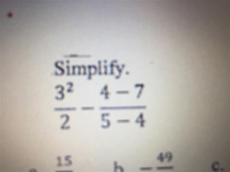 Simplify 3^2/2-4-7/5-4-example-1