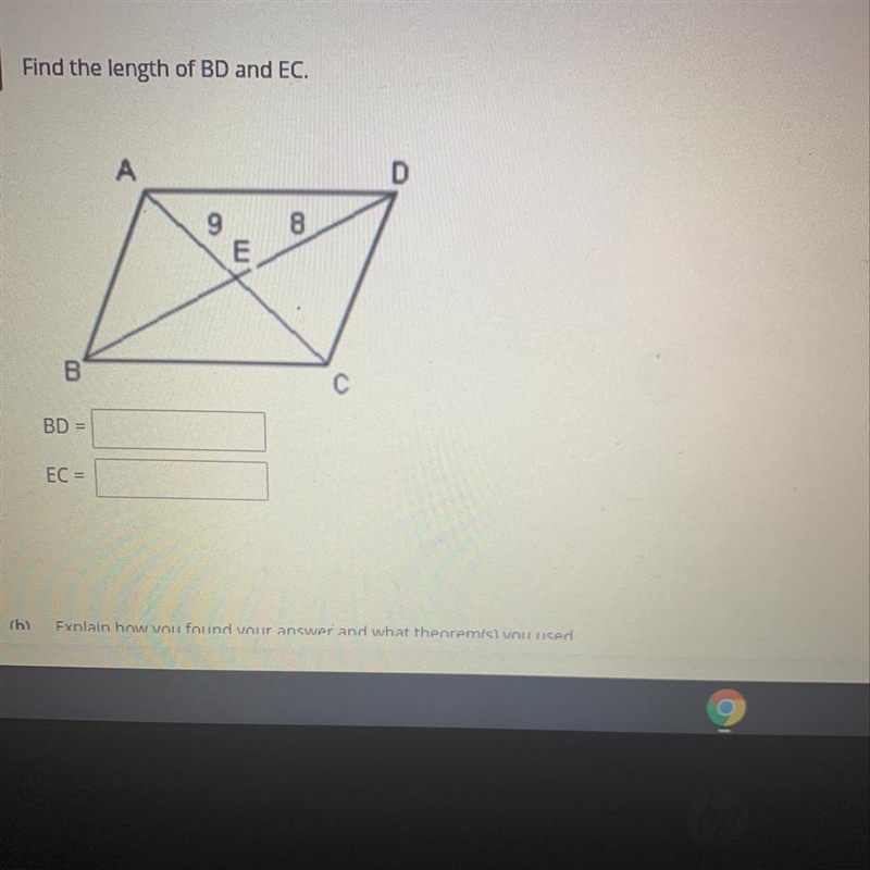 Find the length of BD and EC. A D 9 8 B с BD = EC =-example-1