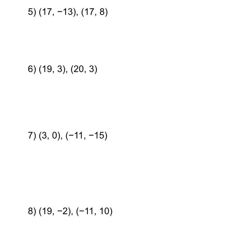 ￼find the slope of the line through each pair of points-example-1